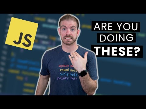 10 Things JavaScript Developers Have STOPPED Doing - Are you doing them?