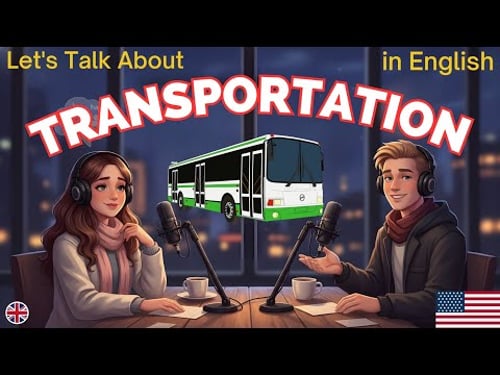 How to Talk About Transportation in English |Daily English Conversation Practice for Beginners A1-B1