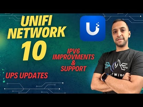 Whats NEW in UniFi Network 10 | UPS Updates, IPv6