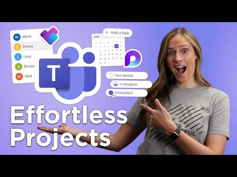 How to Manage Projects Like a Pro in Microsoft Teams