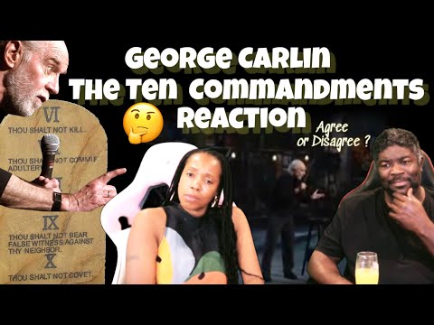 George Carlin - 10 Commandments (Reaction) Do You Agree?