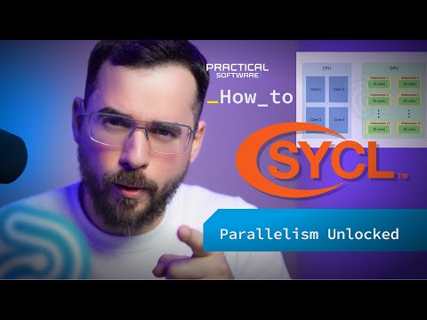 Unlocking Parallelism: SYCL
