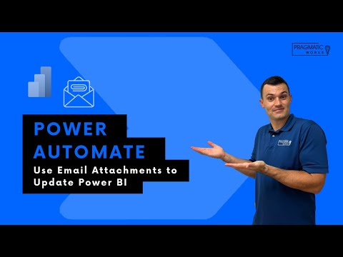 Power Automate: Use Email Attachments to Update Power BI