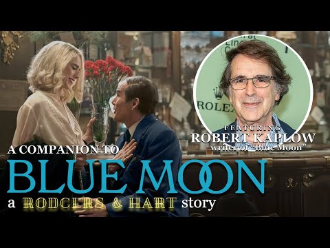 A Companion to 'Blue Moon' (Featuring Robert Kaplow)