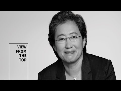 View From The Top with Lisa Su: Chair and CEO of AMD