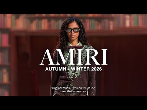 AMIRI 2026 Autumn-Winter Fashion Show | Paris | Original Music By Jennifer Rouse