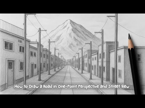 How to draw a street or road in one-point perspective | Draw Mt Fuji in the Background