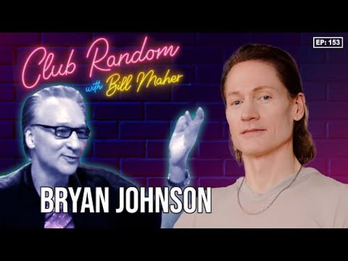 Bryan Johnson | Club Random with Bill Maher