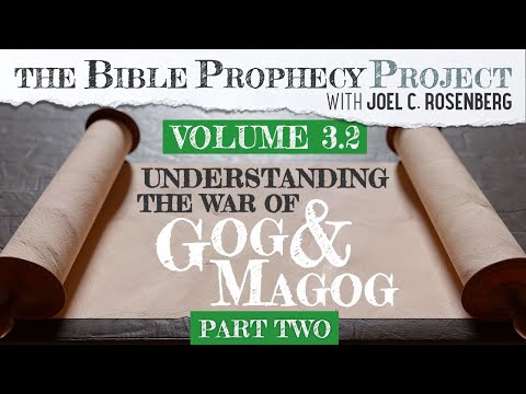 Understanding the war of Gog & Magog - Part 2 | All Israel News