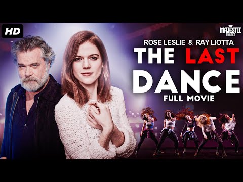 THE LAST DANCE - Full Hollywood Comedy Drama Movie | English Movie | Free Movie