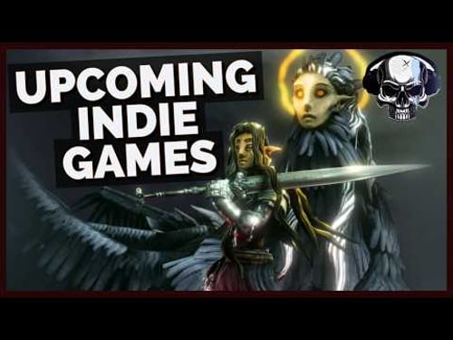 Upcoming Indie Games You Might Have Missed