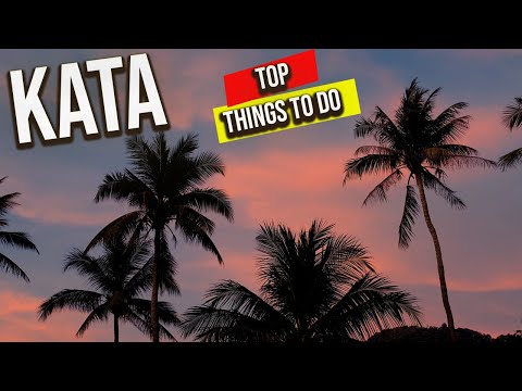 Kata Beach, Phuket (2024) :Top Things To Do + Travel Guide!!!