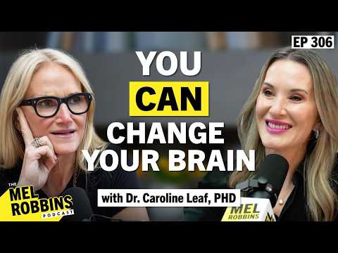 You Can Change Your Brain: Neuroscientist Explains How to Rewire Your Mind & Stop Negative Thoughts