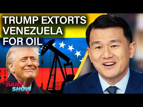 Trump Puts the Squeeze on Venezuela's Oil & Eyes Greenland as Next Target | The Daily Show