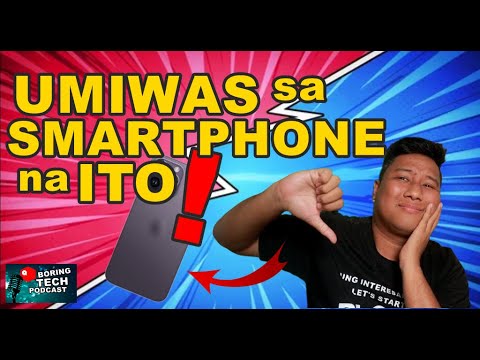 HUWAG BIBILI NG SMARTPHONE DAHIL DITO - #BoringTechPodcast