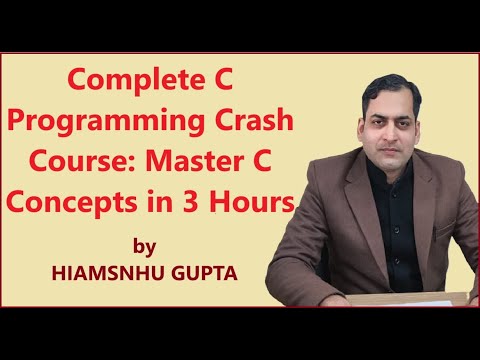 Complete C Programming Crash Course: Master C Concepts in 3 Hours