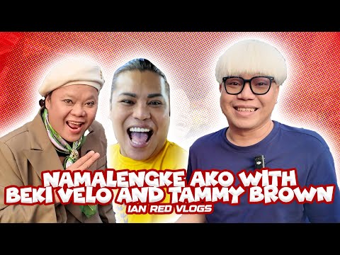 NAMALENGKE AKO WITH BEKI VELO & TAMMY BROWN! | Ian Red Vlogs