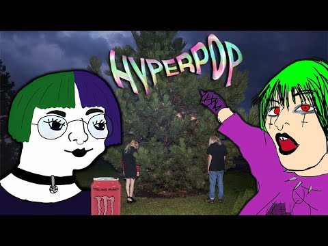 An Ignorant Guide to Hyperpop