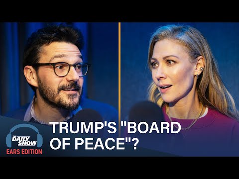 Desi Lydic on Trump's "Board of Peace," Melania Documentary & Ryanair vs. Elon Musk | The Daily Show