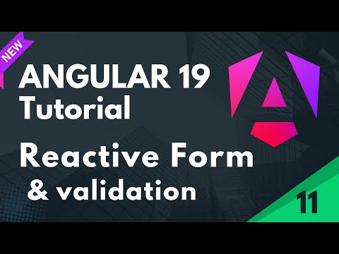 Angular 19 Tutorial | Reactive Form And Validation in Angular | Part 11