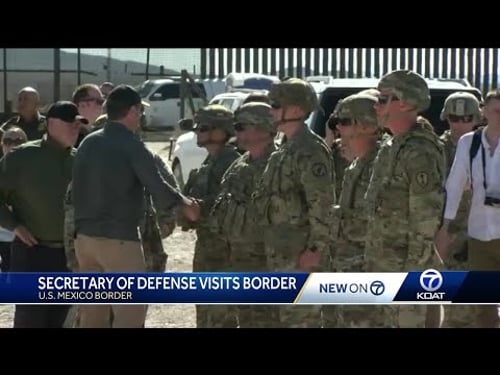 Defense secretary visits southern border