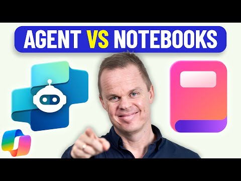 Agents or Notebooks in Copilot 365? Here’s What You Need to Know