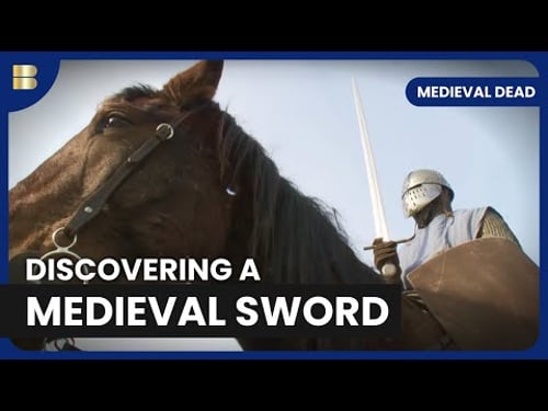 Medieval Sword Discovery - Medieval Dead - S02 EP05 - History Documentary