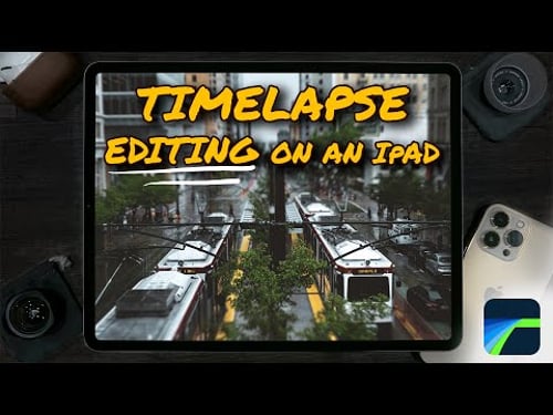 Make an Epic Time Lapse on the iPad - LumaFusion Tutorial