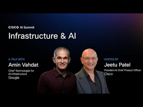 Infrastructure & AI | Amin Vahdat, Google & Jeetu Patel