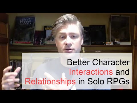 Better Character Interactions in Solo RPGs