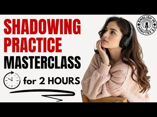 Improve Your English Speaking Skills with Shadowing Practice | English Speaking Practice Podcast