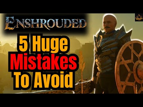 5 Beginner Mistakes Everyone Makes in Enshrouded!