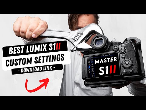 How to set up LUMIX S1II for Pro Video & Photo | In-Depth Tutorial | (Download Settings)