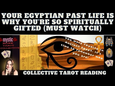 YOUR EGYPTIAN PAST LIFE IS WHY YOU ARE SO SPIRITUALLY GIFTED AND POWERFUL! (must watch) tarot