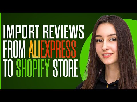 How To Import Reviews From Aliexpress To Shopify Store (2025)