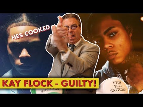 Kay Flock - GUILTY | Criminal Lawyer Reacts