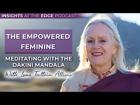 Lama Tsultrim Allione: The Fierce Empowered Feminine