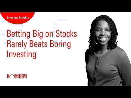 Betting Big on Stocks Rarely Beats Boring Investing