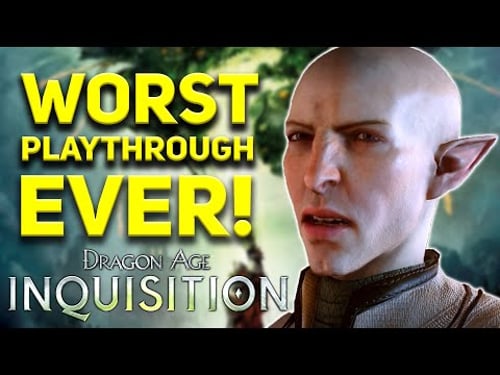 Dragon Age Inquisition - WORST Playthrough Ever! (Everyone HATES the Bald Inquisitor)