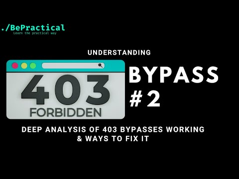 Bug Bounty: How Developers Implement 403 & How To Bypass Them? | 2024