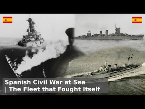 The Spanish Civil War at Sea - The Fleet that Fought Itself