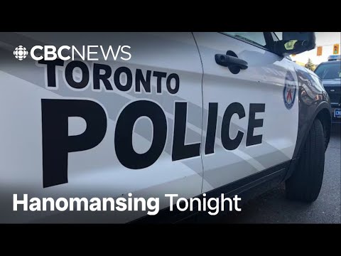 9 Toronto police officers face tow truck violence-related charges: sources | Hanomansing Tonight