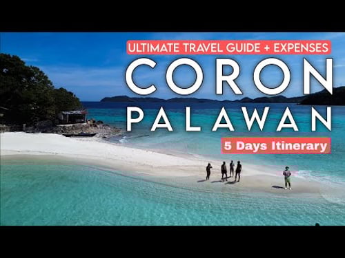 CORON 🇵🇭 |Travel Guide + Expenses | Mt. Tapyas + Maquinit + Island Tour A, B, D + PUKAWAY CAVE