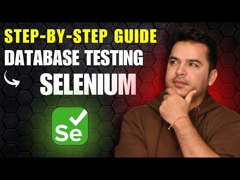 Database Testing with Selenium WebDriver Using JDBC: Step‑by‑Step Guide