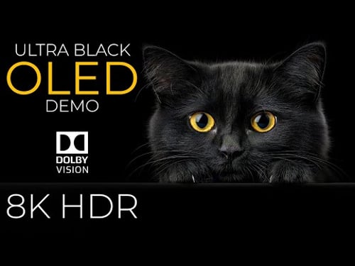 ULTRA Black OLED Demo HDR 8K Ultra HD Dolby Vision⢠60fps