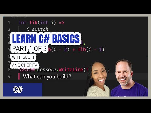 Learn C# Basics 1 of 3 with Scott and Cherita