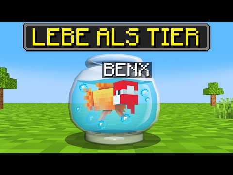 MINECRAFT als TIER spielen