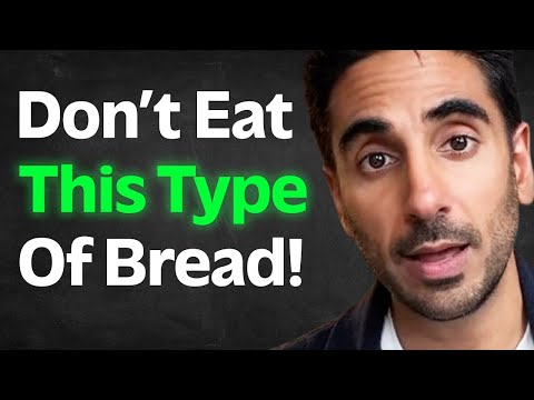 Before You Eat Bread! - Shocking Link Between Carbs & Weight Gain | Dr. Rupy Aujla
