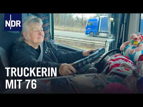 Truckerin Rosi: Mit 76 ist noch lange nicht Schluss im Lkw | Die Nordreportage | NDR Doku