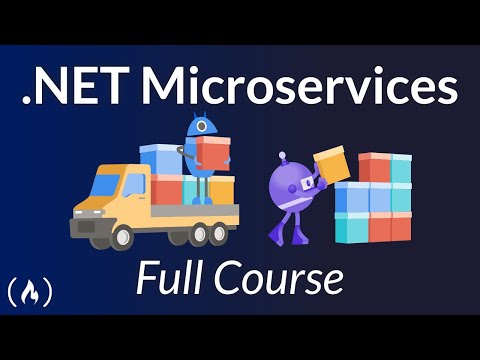 .NET Microservices โ Full Course for Beginners